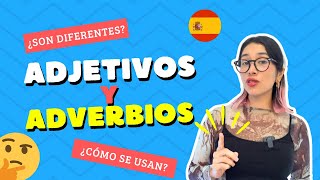 Adjetivos y Adverbios en español ¿Cuál es su posición en las frases ¿Cuál es la diferencia 🇪🇸 [upl. by Ees]