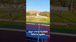 Ogden laker high school football [upl. by Landis]