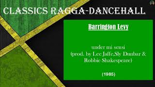 Barrington Levy  under mi sensi 1985 [upl. by Marelya]