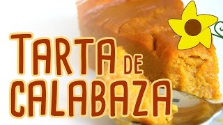 TARTA DE CALABAZA SIN LECHE Y SIN HUEVO [upl. by Robyn141]