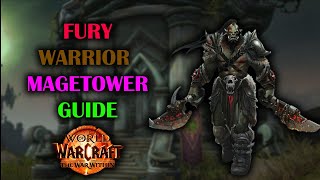 Fury Warrior Magetower  Guide  Speedkill  The War Within Preseason 1102 [upl. by Kenward798]