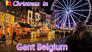 🇧🇪 Ghent Christmas Market Walking tour🎄Gent België Kerstmarkt🎄Gand Belgique [upl. by Renwick226]