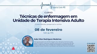 Curso de Técnicas de Enfermagem em Unidade de Terapia Intensiva Adulto [upl. by Saddler534]