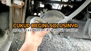 Cara Mengatasi Bocor Angin Di Buntut Truck Trailer [upl. by Desdemona]