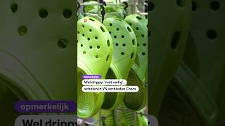 Wel drippy ‘niet veilig’ scholen in VS verbieden Crocs [upl. by Atirihs]