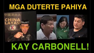 MGA DUTERTE PAHIYA KAY CARBONELL [upl. by Lrigybab]