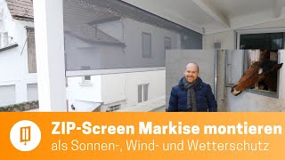 ZIPScreen Markise montieren als Sonnen Wind und Wetterschutz  Referenzvideo Rollomeister [upl. by Falconer112]