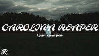 Ryan Caraveo  Carolina Reaper Lyrics [upl. by Lumpkin]