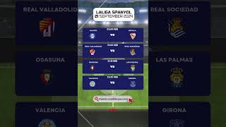 Jadwal Liga Spanyol Laliga Sabtu 21 September 2024 [upl. by Limhaj84]