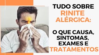 RINITE ALERGICA o que é sintomas causas exames e tratamentos  OTORRINO EM CURITIBA [upl. by Ayotl]