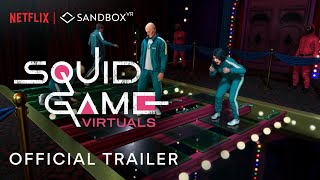 Squid Game Virtuals  Official Trailer  Sandbox VR [upl. by Karoly648]