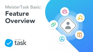 MeisterTask Basic Feature Overview [upl. by Eveleen]