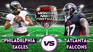 Falcons vs Eagles Monday Night Football Thrilling Moments [upl. by Nagard]