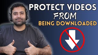 How To Protect Videos From Being Downloaded [upl. by Hakkeber897]