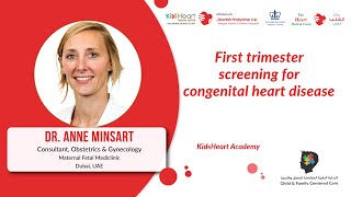 05 First trimester screening for congenital heart disease  Dr Anne Minsart  Fetal Cardiology [upl. by Tartaglia642]