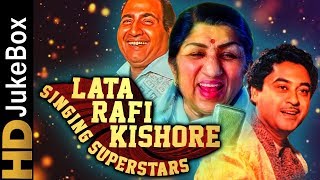 Lata Rafi Kishore  Singing Superstars  Classic Bollywood Evergreen Songs  Old Hindi Songs [upl. by The89]