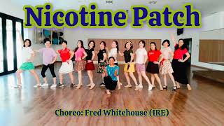 Nicotine Patch  line dance  Fred Whitehouse IRE [upl. by Dabney24]