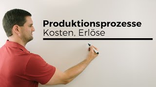 Produktionsprozesse Kosten Erlöse RZZEREMatrizen Matrix  Mathe by Daniel Jung [upl. by Remas]