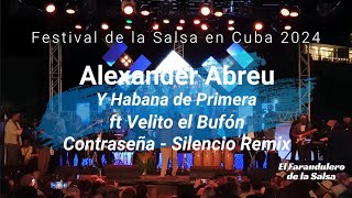 Alexander Abreu y Habana de Primera ft Velito el Bufón  Contraseña amp Silencio [upl. by Ileane]