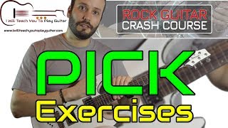 Pick Exercises  Rock Guitar Crash Course [upl. by Lydie]