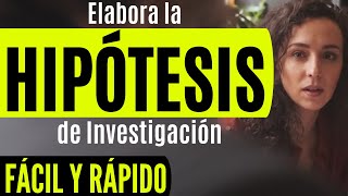 CÓMO REDACTAR LA HIPÓTESIS DE INVESTIGACIÓN PASO A PASO CON EJEMPLO PROYECTO DE INVESTIGACIÓN [upl. by Turoff370]