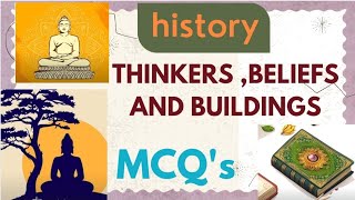 Thinkers Beliefs and Buildings MCQ  Important MCQs  For Board amp competitive exams history mcq [upl. by Gowon]