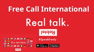 Rebtel Free Call International [upl. by Shushan]