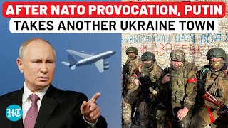 Putin Embarrasses NATO By Capturing Another Ukraine Town Days After Chasing Off UK Jets  Russia [upl. by Odin]