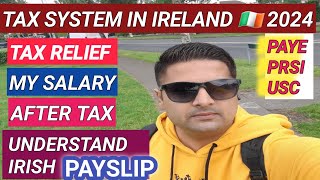 TAX SYSTEM IN IRELAND 2024  TAX RELIEF IN IRELANDINCOME TAX IN IRELAND UNDERSTAND IRISH PAYSLIP [upl. by Odlamur]