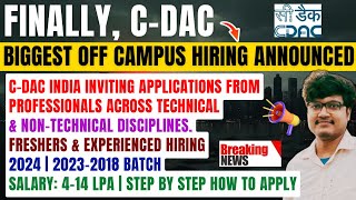 🔥Finally CDAC Official Hiring Announced  Salary 414 LPA  FreshersExperienced  20242018 Batch [upl. by Hendricks410]