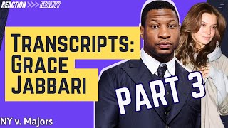 Grace Jabbari Testimony Transcripts Part 3  Jonathan Majors Trial Files [upl. by Maffei]