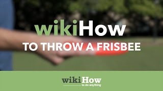 How to Throw a Frisbee [upl. by Kallick422]