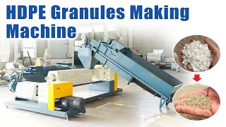 HDPE Granules Making Machine Efficient Way for Recycling HDPE Plastic [upl. by Emmy101]