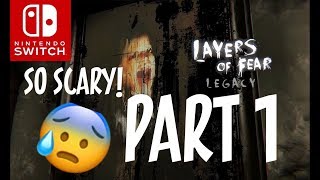 Layers of Fear Legacy for Nintendo Switch Part 1 [upl. by Laurinda]