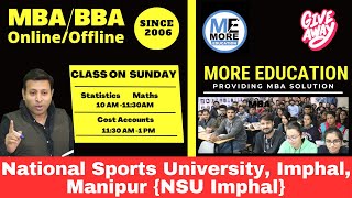 NATIONAL SPORTS UNIVERSITY IMPHAL MANIPUR NSU IMPHAL  ACCOUNTS CLASSES  STATISTICS CLASSES [upl. by Spoor]