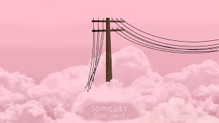 Jessica Baio  someday Official Lyric Video [upl. by Yelloh]