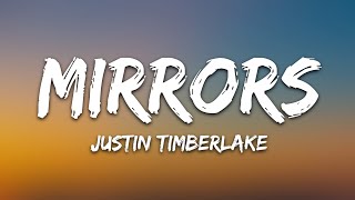 Justin Timberlake  Mirrors Lyrics [upl. by Varrian]