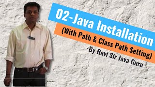 02  Java Installation with path amp classpath settings [upl. by Sirk]