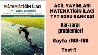 ACİL YAYİNLARİ MATEMATİGİN İLACİ TYT SORU BANKASİ Kâr zarar problemleri test1 [upl. by Aubrette]