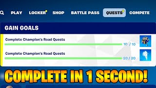 How to EASILY Complete Champions Road Quests Gain Goals in Fortnite Quest [upl. by Nesahc]