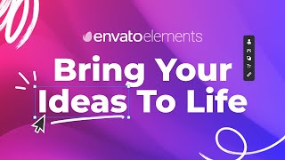 Bring Your Ideas To Life With Envato Elements [upl. by Ledif430]