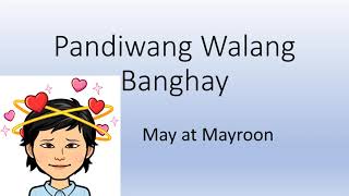 Pandiwang Walang Banghay May at Mayroon [upl. by Afesoj820]