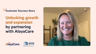 Avid Health at Home Unlocking growth and expansion by partnering with AlayaCare [upl. by Atoiganap]