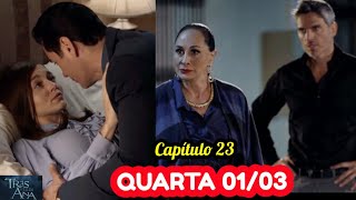 TRÊS VEZES ANA capítulo de hoje quartafeira 01032023 novela do SBT [upl. by Ijat301]