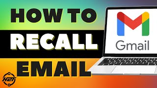 How To Recall An Email In Gmail Easy 2024 [upl. by Piks]