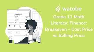 Grade 11  Finance Breakeven Math Literacy cost price vs selling price [upl. by Ralfston]