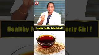 பூப்படையும் பெண்களுக்கு சாப்பிட வேண்டிய உணவுகள்  Healthy Food for Puberty Girl [upl. by Brenda]