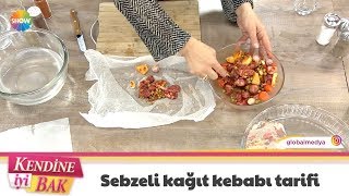 Sebzeli kağıt kebabı tarifi [upl. by Lazos]