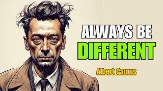 Albert Camus  The Power of Being Different [upl. by Bocaj]