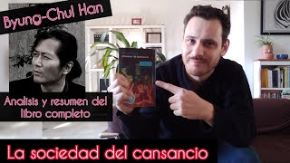 🔴 La sociedad del cansancio  Byung Chul Han RESUMEN Y EXPLICACIÓN  FILOSOFIA FACIL [upl. by Bozuwa233]